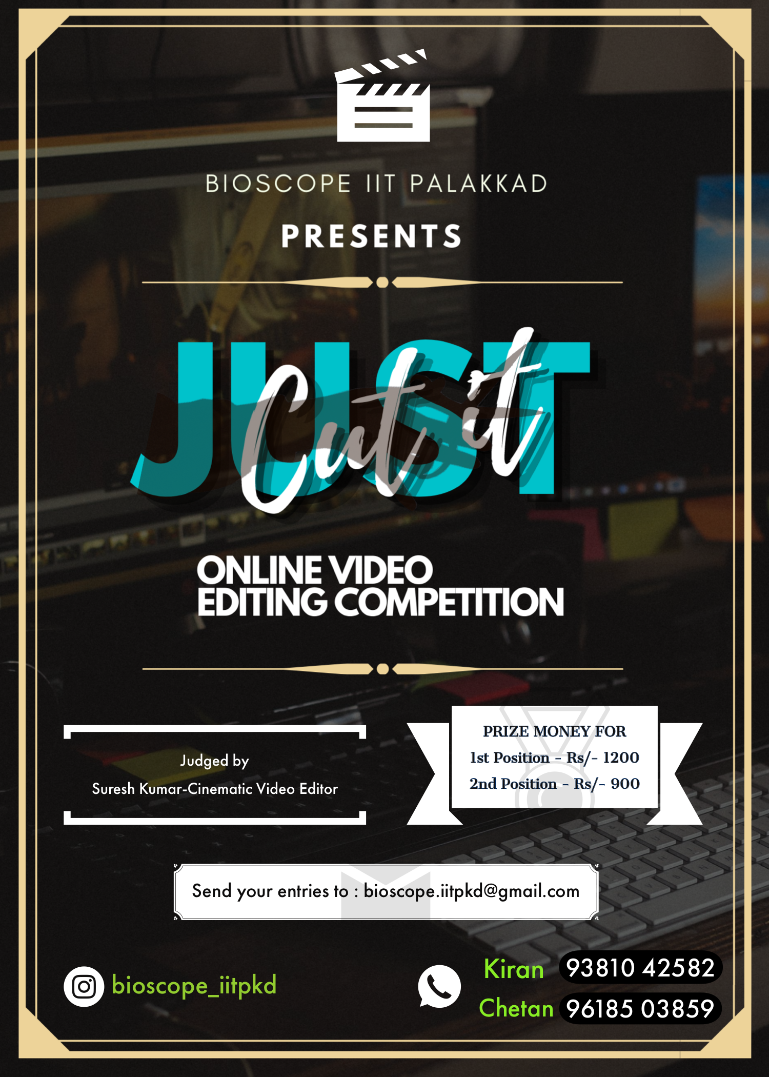 JUST CUT IT Online Video Editing Competition IIT Palakkad